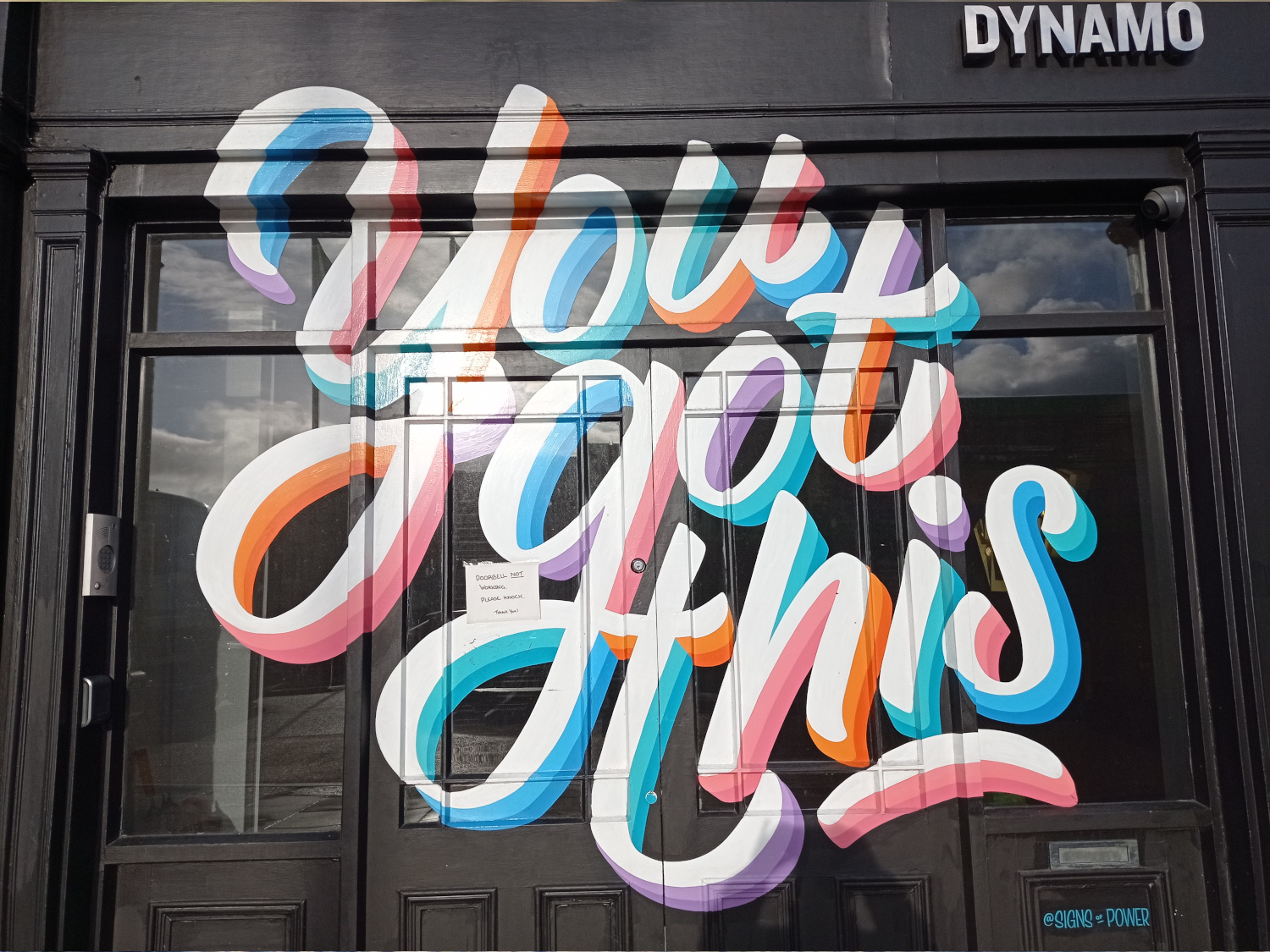 You got this grafiti on a door in Dublin